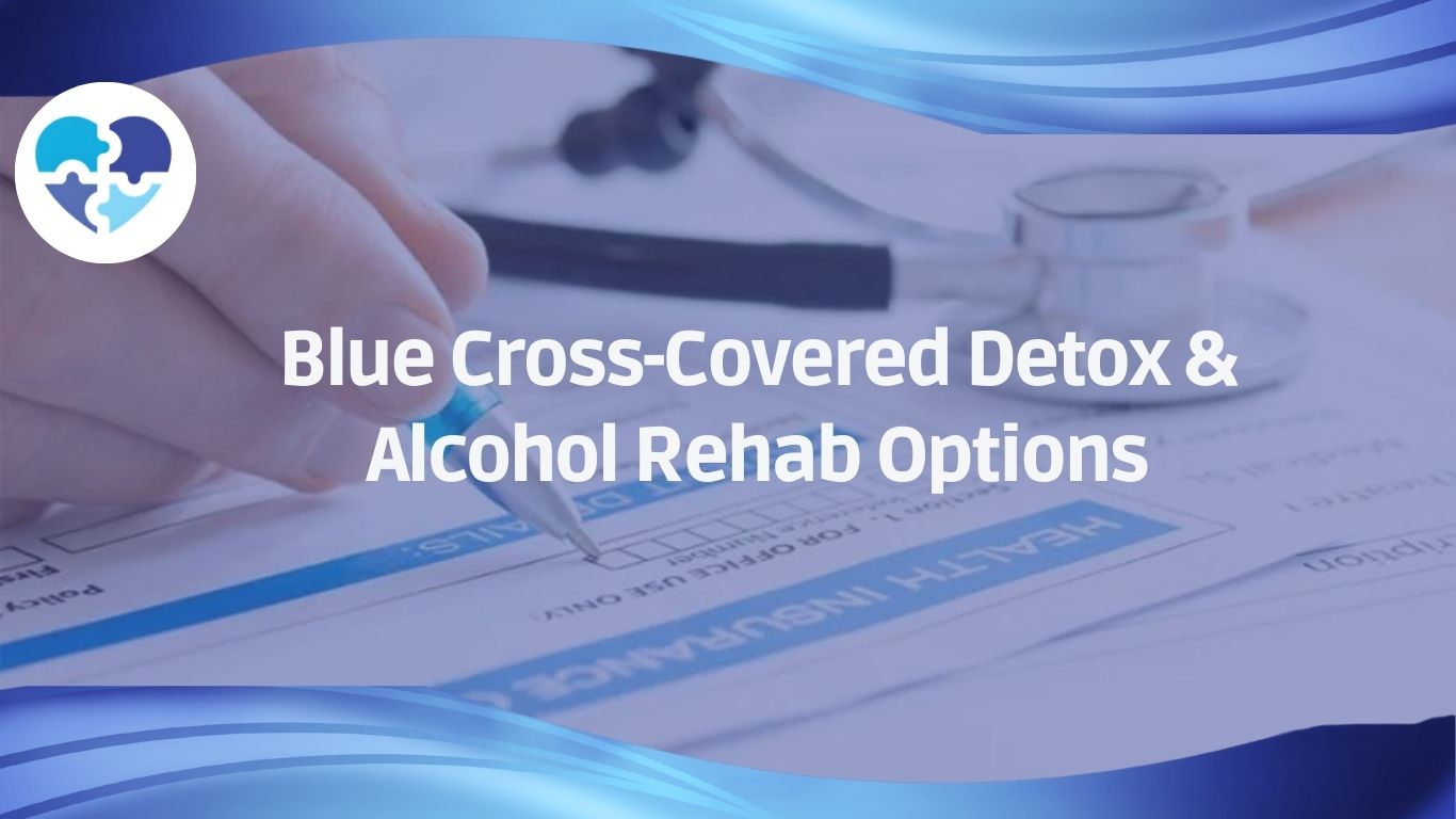 Close-up of health insurance form, symbolizing Blue Cross-covered Detox & Alcohol Rehab Options for recovery support.